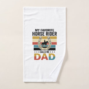My Favourite Horse Rider Calls Me Dad Shirt Design Hand Towel