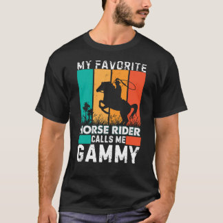 My Favourite Horse Rider Calls Me Gammy Mother's D T-Shirt