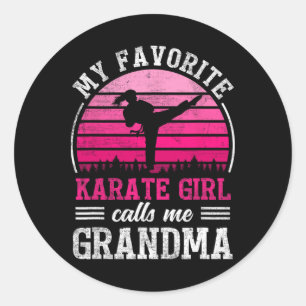 My Favourite Karate Girl Calls Me Grandma Mothers Classic Round Sticker