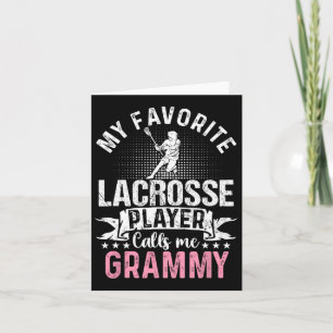 My Favourite Lacrosse Player Calls Me Grammy Funny Card