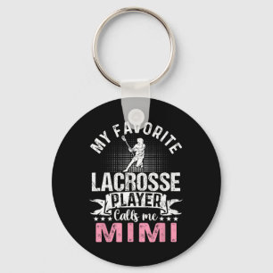 My Favourite Lacrosse Player Calls Me Mimi Funny Key Ring
