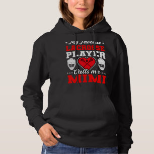 My Favourite Lacrosse Player Calls Me Mimi Mother' Hoodie