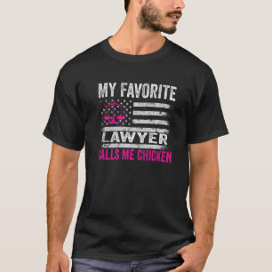 My Favourite Lawyer Calls Me Chicken USA Flag Vint T-Shirt