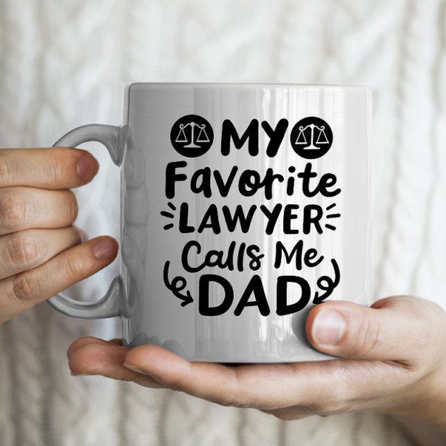 My favourite lawyer calls me dad coffee mug (Creator Uploaded)
