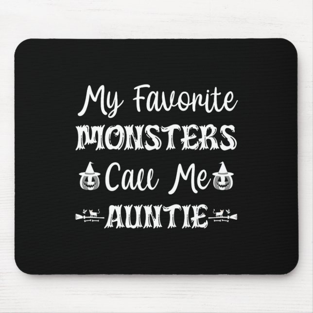 My Favourite Monsters Call Me Auntie Fun Cat Aunt  Mouse Mat (Front)
