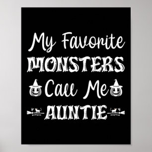 My Favourite Monsters Call Me Auntie Fun Cat Aunt  Poster