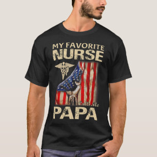 My Favourite Nurse Calls Me PAPA USA Flag T-Shirt