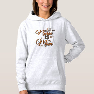 My Favourite Nurse Is My Mum Retro Vibes Hoodie