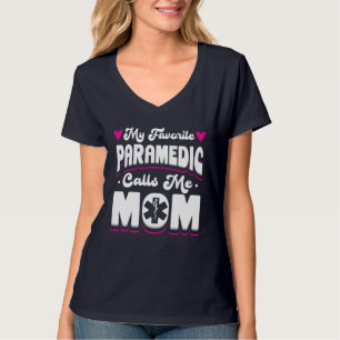 My Favourite Paramedic Calls Me Mum T-Shirt