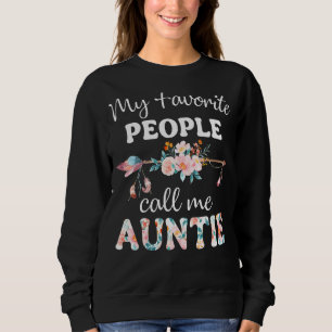 My Favourite People Call Me Auntie Women Flower De Sweatshirt
