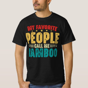 My Favourite People Call Me Bamboo Father's Day T-Shirt