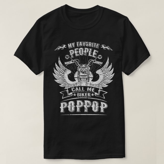 My Favourite People Call Me Biker Poppop Grandpa M T-Shirt (Design Front)