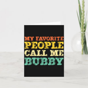 My favourite people call me bubby vintage card