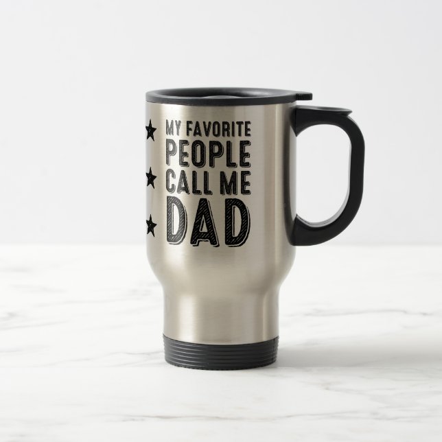 My Favourite People Call Me Dad Mug (Right)