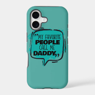 My Favourite People Call Me Daddy