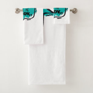 My Favourite People Call Me Daddy Bath Towel Set