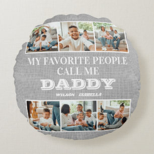 My Favourite People Call Me Daddy Father's Day Round Cushion