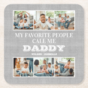 My Favourite People Call Me Daddy Father's Day Square Paper Coaster