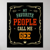 My Favourite People Call Me Gee Father&# s Day 