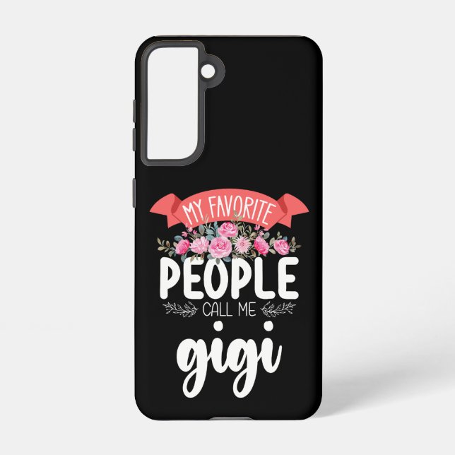 My Favourite People Call Me Gigi Mother's Day Samsung Galaxy S21 Case (Back)