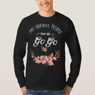 My Favourite People Call Me Gogo Vintage Womens An T-Shirt