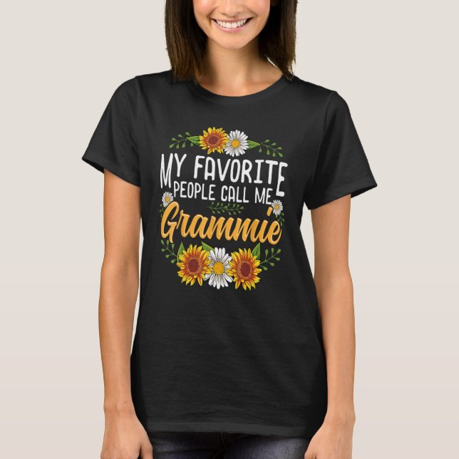 My Favourite People Call Me Grammie Shirt Mothers  (Front)