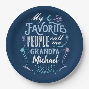 My Favourite People Call Me Gramps Grandparents Paper Plate