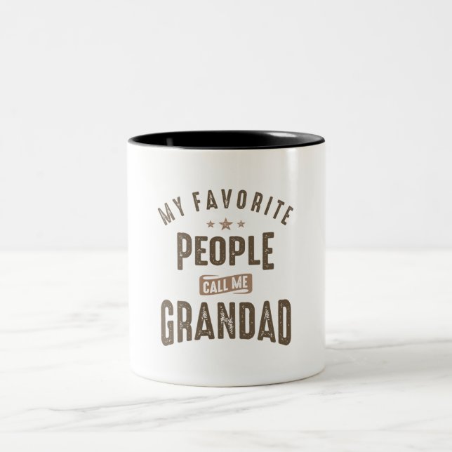 My Favourite People Call Me Grandad  Two-Tone Coffee Mug (Center)