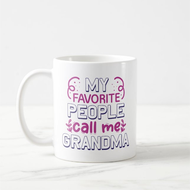 My Favourite People Call Me Grandma Coffee Mug (Left)
