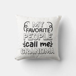 My Favourite People Call Me Grandma Cushion