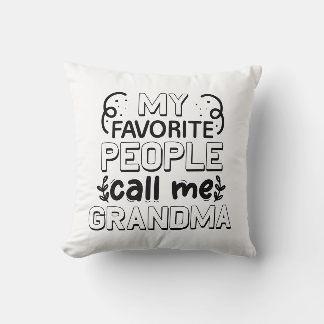 My Favourite People Call Me Grandma Cushion (Front)