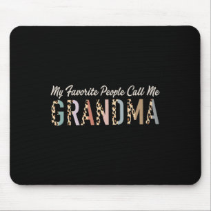 My Favourite People Call Me Grandma Gifts Leopard  Mouse Mat