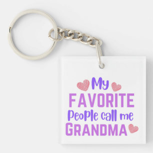 My Favourite People Call Me Grandma Key Ring