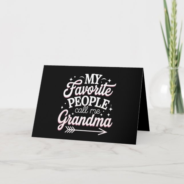 My Favourite People Call Me Grandma Mother’s Day Thank You Card (Front)