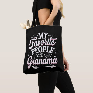 My Favourite People Call Me Grandma Mother’s Day Tote Bag