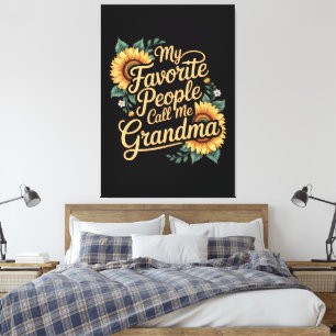 My Favourite People Call Me Grandma Mother's Day Canvas Print
