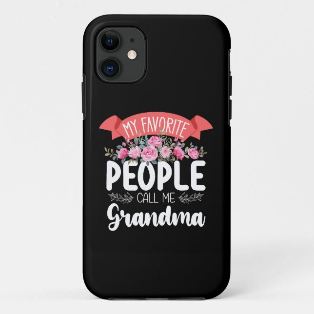 My Favourite People Call Me Grandma Mother's Day Case-Mate iPhone Case (Back)