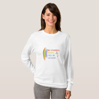 My Favourite People Call Me Grandma | Rainbow Quot T-Shirt