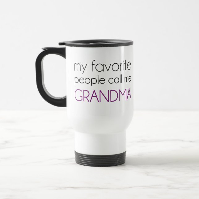My Favourite People Call Me Grandma Travel Mug (Left)