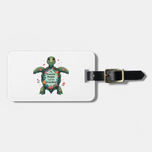 My Favourite People Call Me Grandma Turtle - Grand Luggage Tag