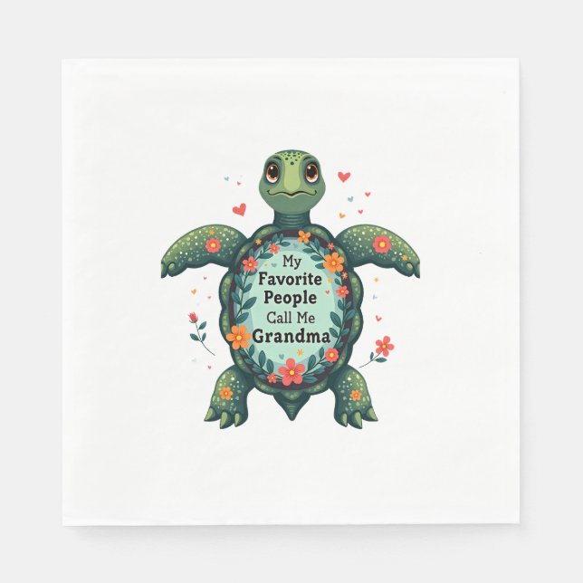 My Favourite People Call Me Grandma Turtle - Grand Napkin (Front)