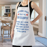 My Favourite People call Me Grandma, White Custom Apron<br><div class="desc">Let grandma know she's special with this fun custom apron featuring the words "My Favourite People Call me Grandma". Then add all the grandkids names below. Perfect for grandmas,  moms,  aunts,  grandpas,  dads,  etc. who love to cook.</div>