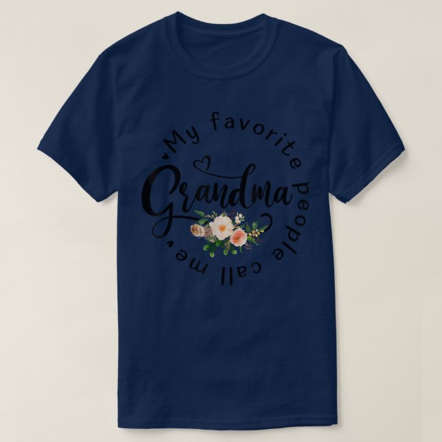 My Favourite People Call Me Grandma Women Flower G T-Shirt (Design Front)