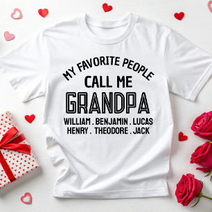 My Favourite People Call Me Grandpa Daddy Birthday T-Shirt
