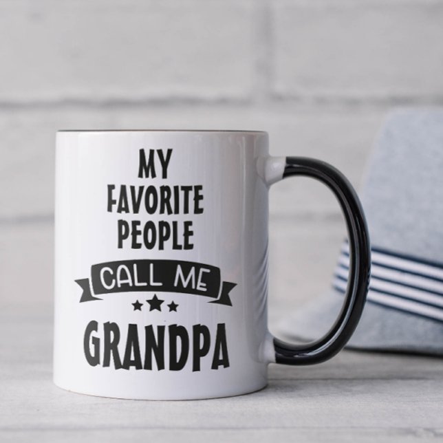My Favourite People Call Me Grandpa Mug (Favorite people call me grandpa coffee mug)