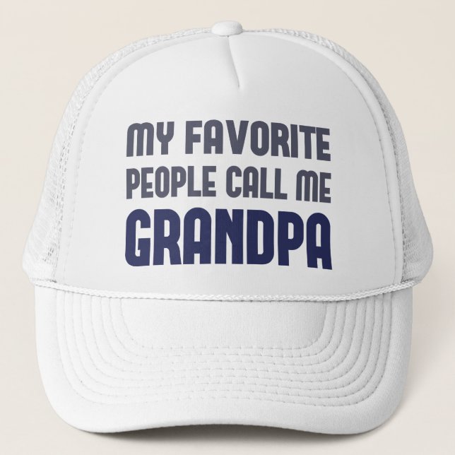 My Favourite People Call Me Grandpa Trucker Hat (Front)