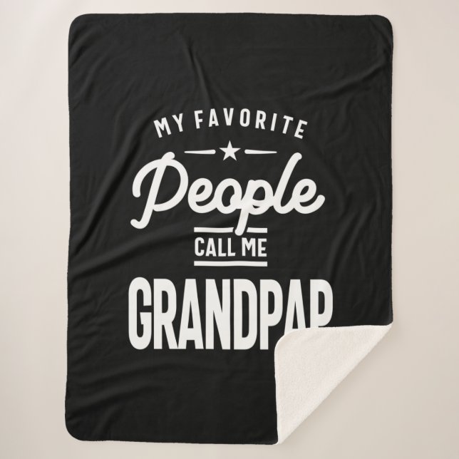 My Favourite People Call Me Grandpap Sherpa Blanket (Front)