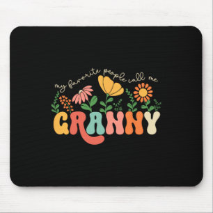 My Favourite People Call Me Granny Mothers Day Mouse Mat