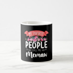My Favourite People Call Me Memaw Mother's Day Coffee Mug