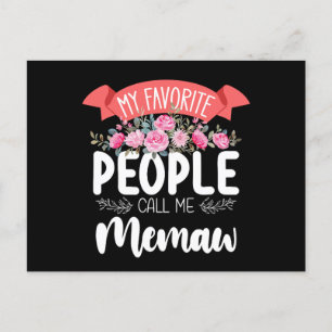 My Favourite People Call Me Memaw Mother's Day Postcard